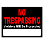 HILLMAN™ 840040 English NO TRESPASSING Violators Will be Prosecuted Plastic Caution Sign